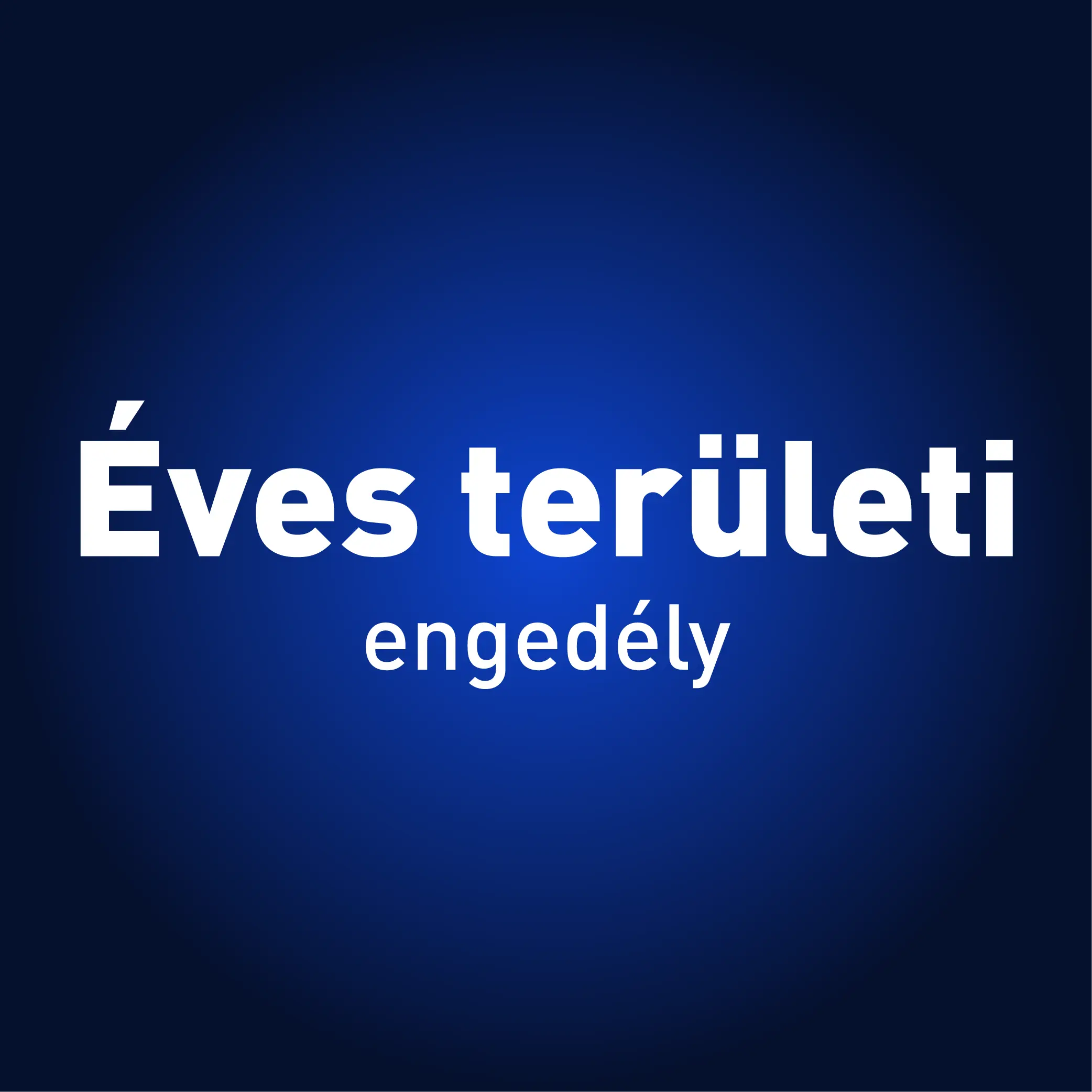 Éves területi engedély