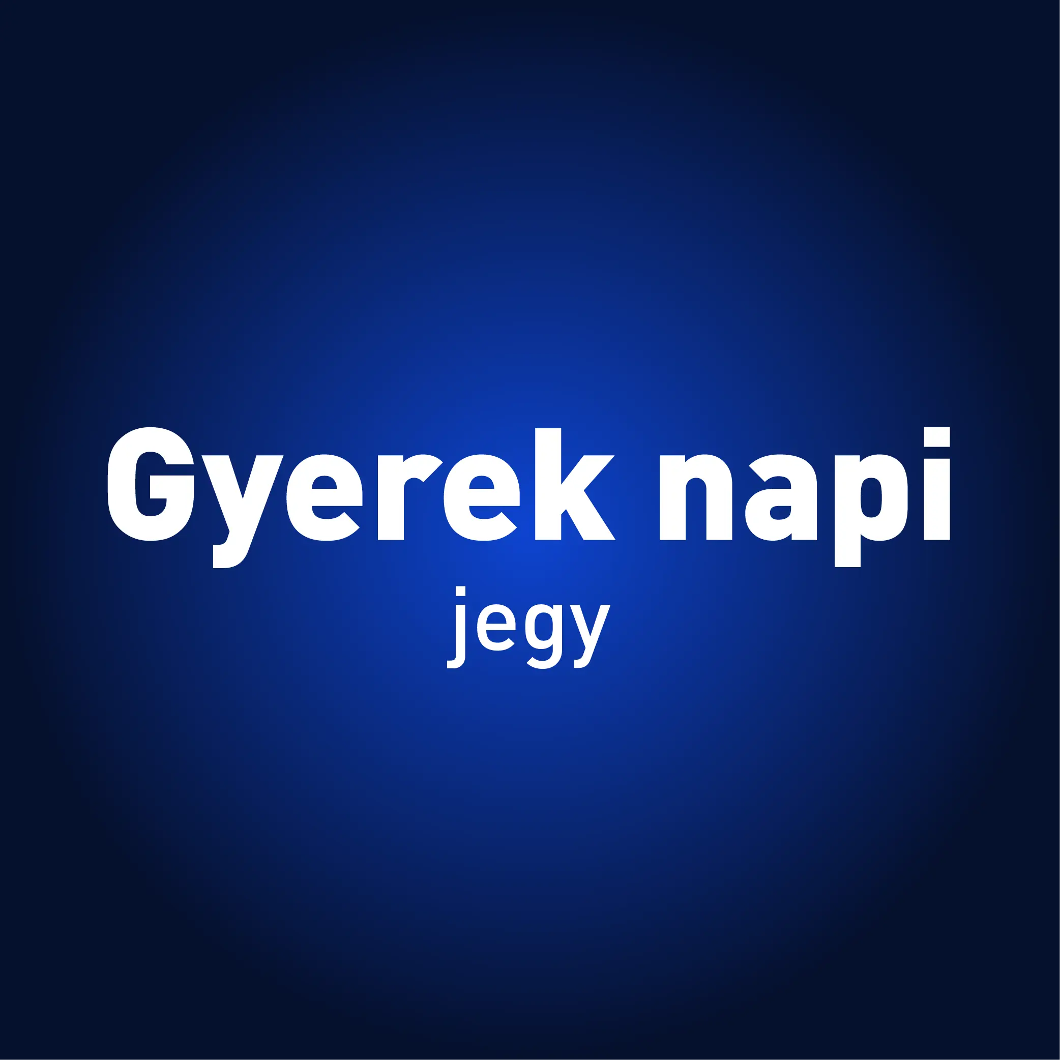 Gyerek napi jegy